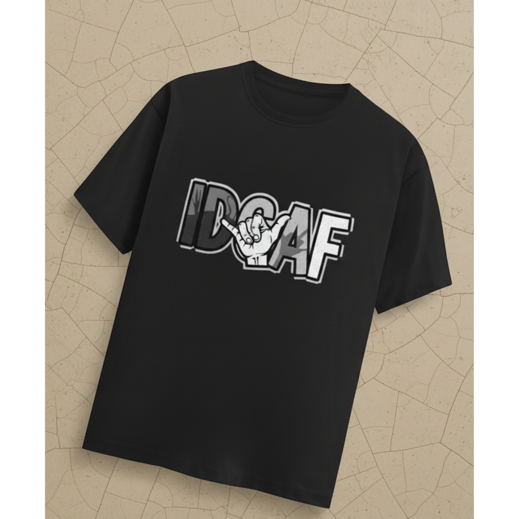 IDGAF T-Shirt